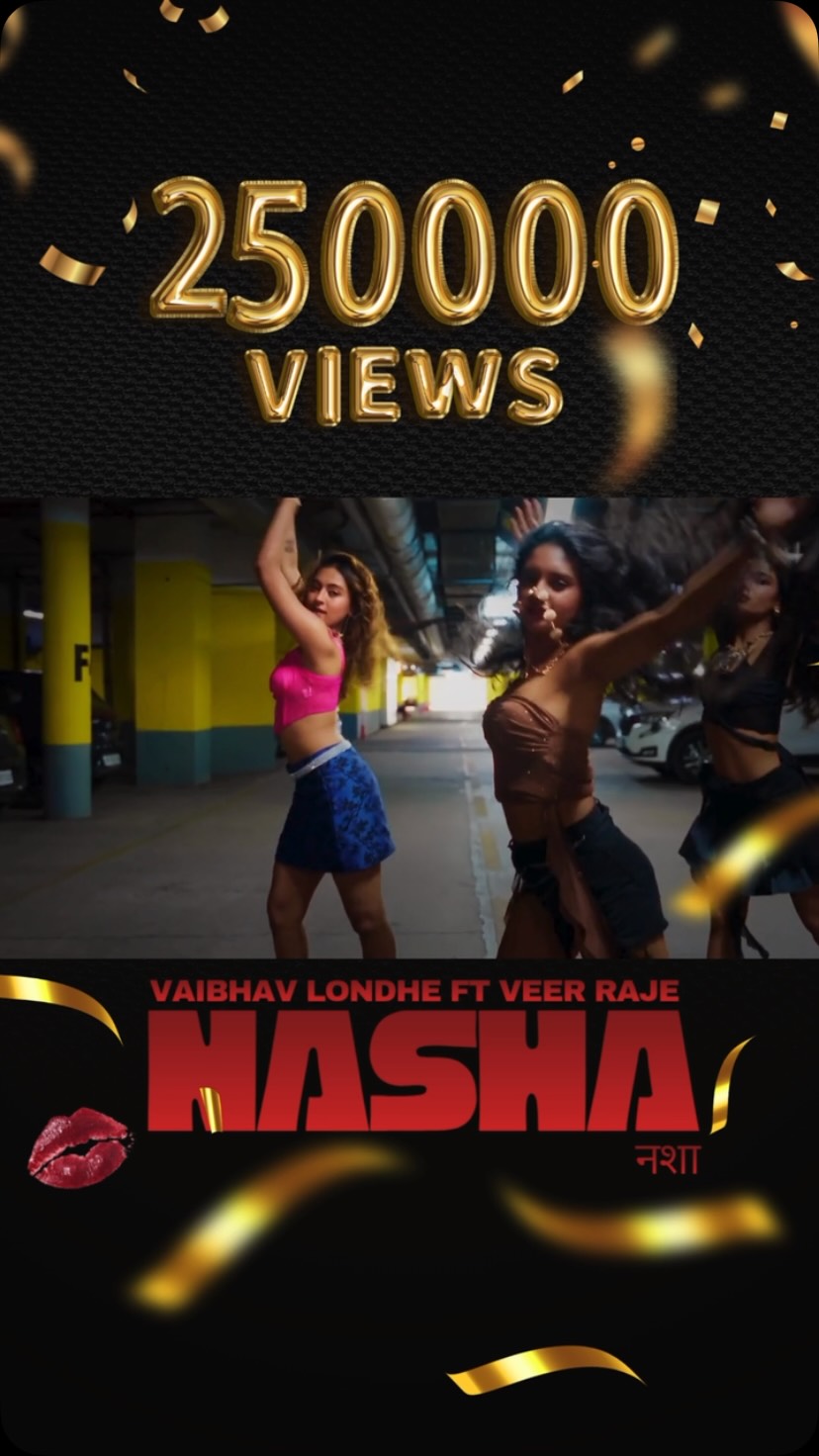 250000 views and counting . ❤️ #nasha #vaibhavlondhe #veerraje